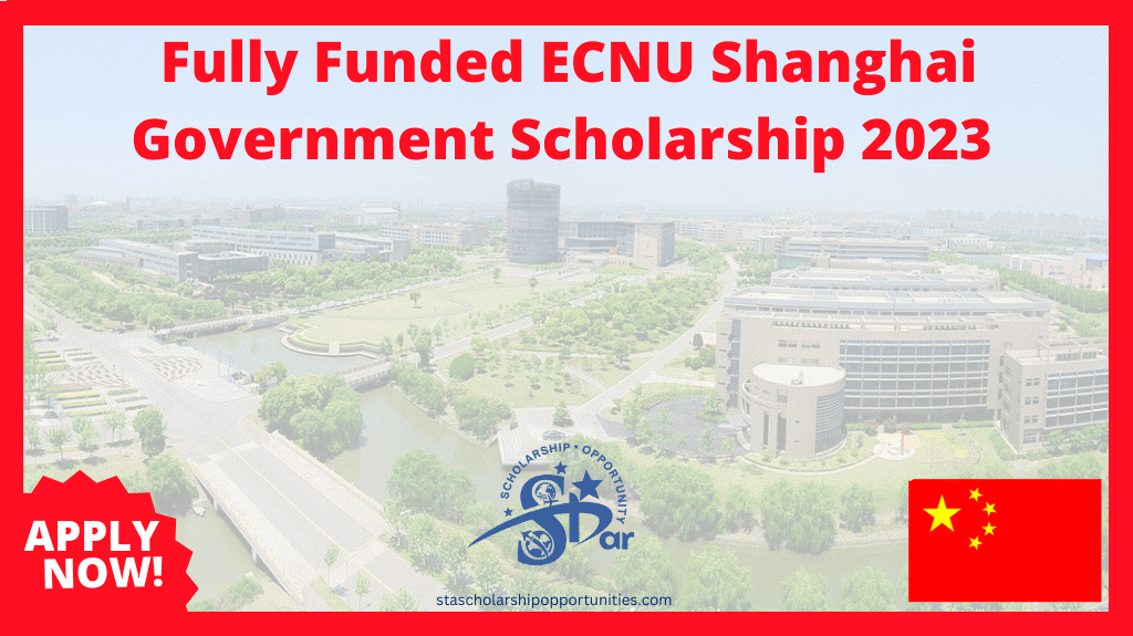 Shanghai Government Scholarship For International Students 2023/2024